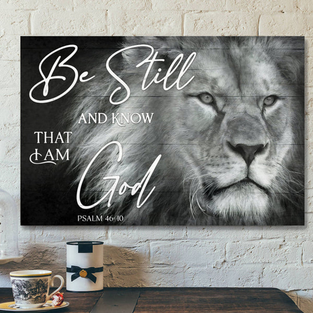 Jesus God Landscape Canvas Prints - God Wall Art - Be Still And Know That I Am God - Black And White Lion 
