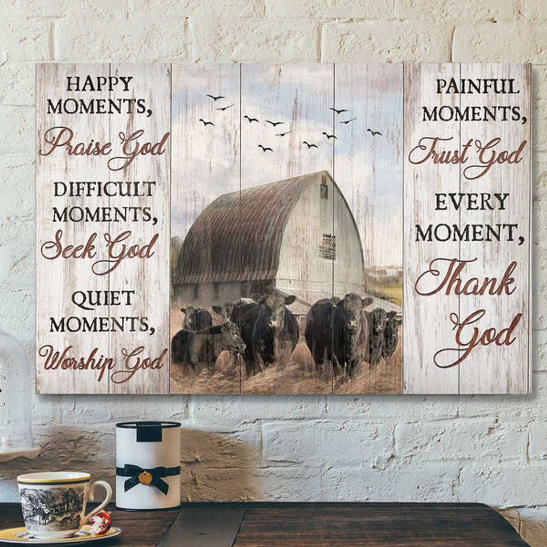 Cows On Farm - Every Moment Thank God - Bible Verse Canvas - Scripture Canvas Wall Art 