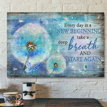 Blue Butterfly And Dandelion - Every Day Is A New Beginning Canvas Wall Art - Bible Verse Canvas - Scripture Canvas Wall Art