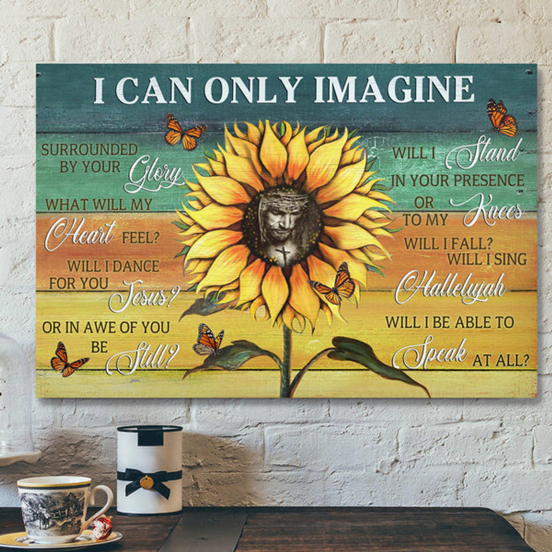 Sunflower And Butterfly - I Can Only Imagine Canvas Wall Art - Bible Verse Canvas - Scripture Canvas Wall Art