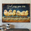 Chicks - God says you are - Bible Verse Canvas - Scripture Canvas Wall Art
