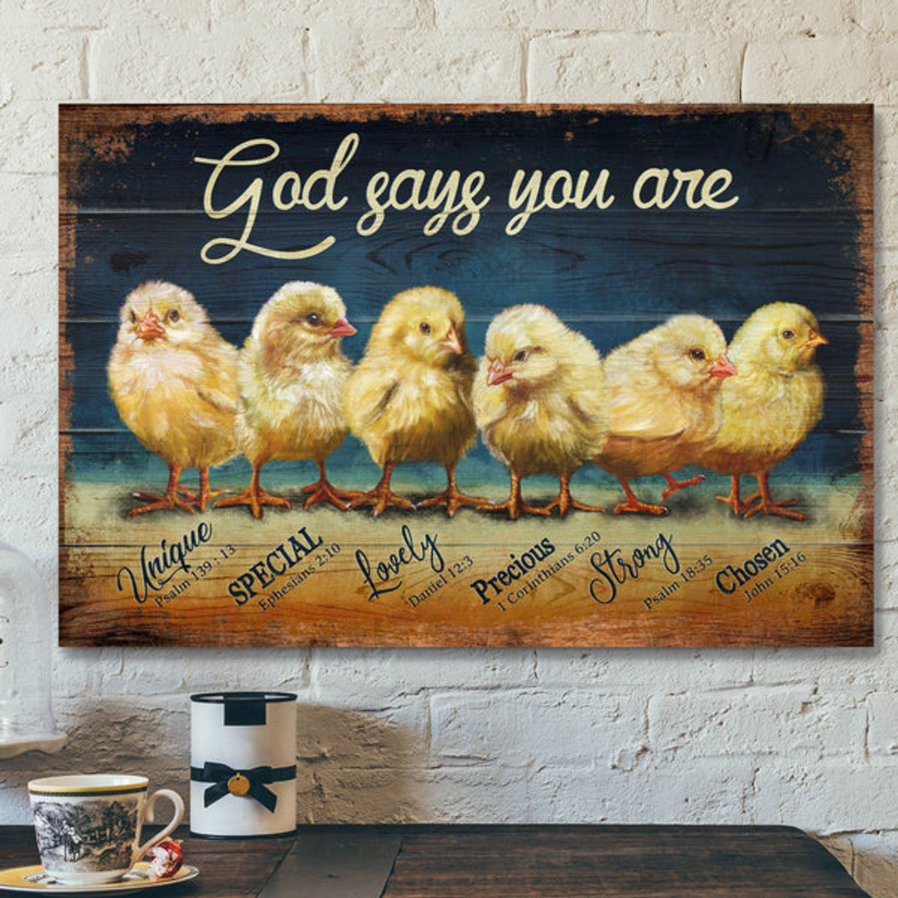 Chicks - God says you are - Bible Verse Canvas - Scripture Canvas Wall Art