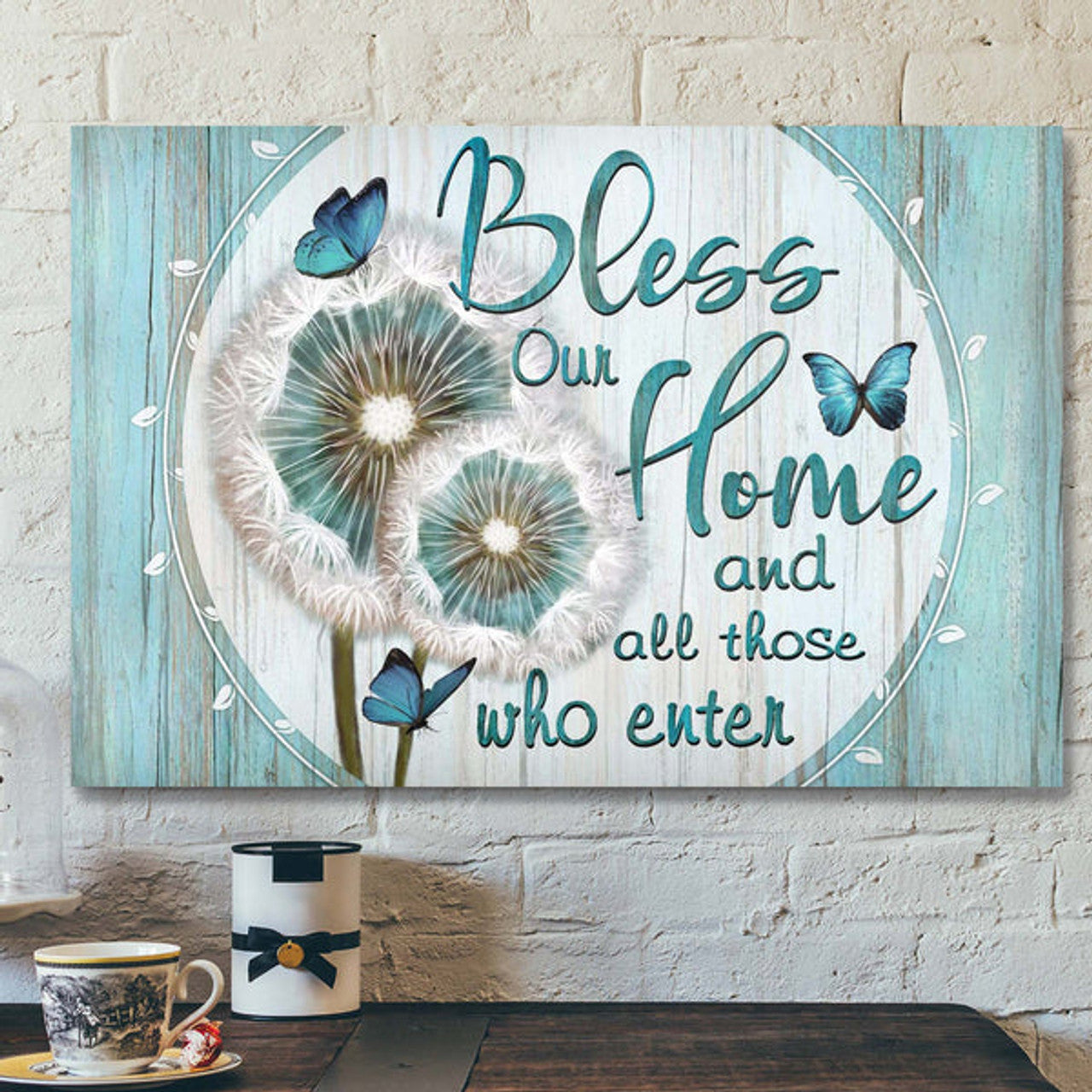 Dandelion - Bless Our Home And All Those Who Enter Canvas Wall Art - Bible Verse Canvas - Scripture Canvas Wall Art