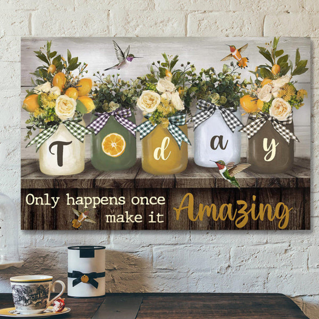 Flower Vase - Today Only Happens Once Make It Amazing Canvas Wall Art - Bible Verse Canvas - Scripture Canvas Wall Art