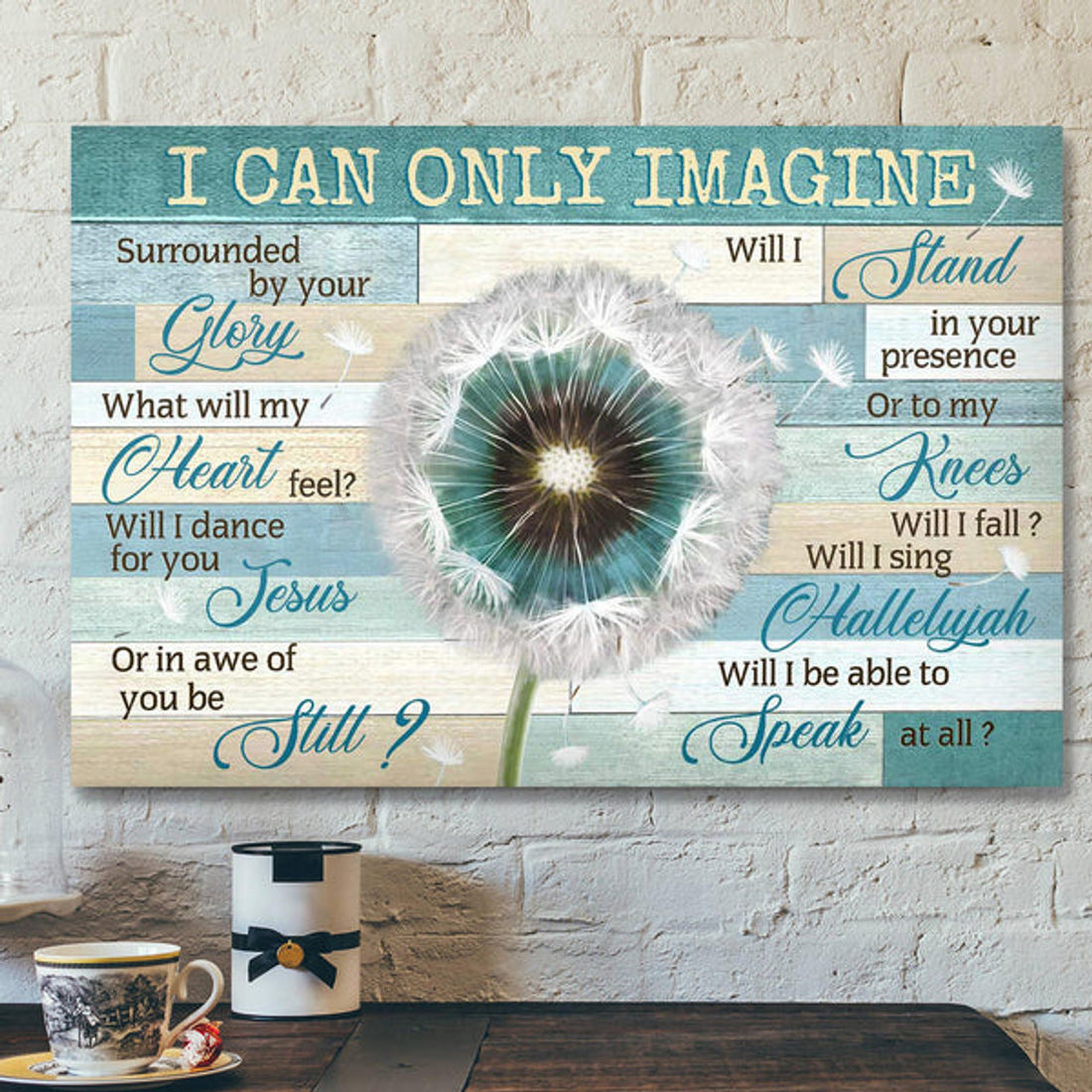 Dandelion On Green Background - I Can Only Imagine Canvas Wall Art - Bible Verse Canvas - Scripture Canvas Wall Art