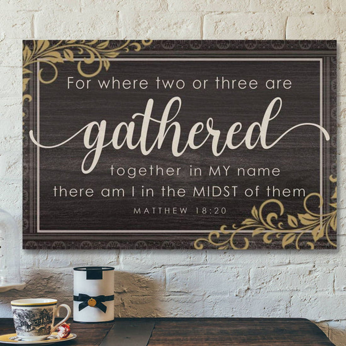 God Canvas Prints - Jesus Canvas Art - Where Two Or Three Are Gathered Together In My Name Matthew 1820 Wall Art Canvas