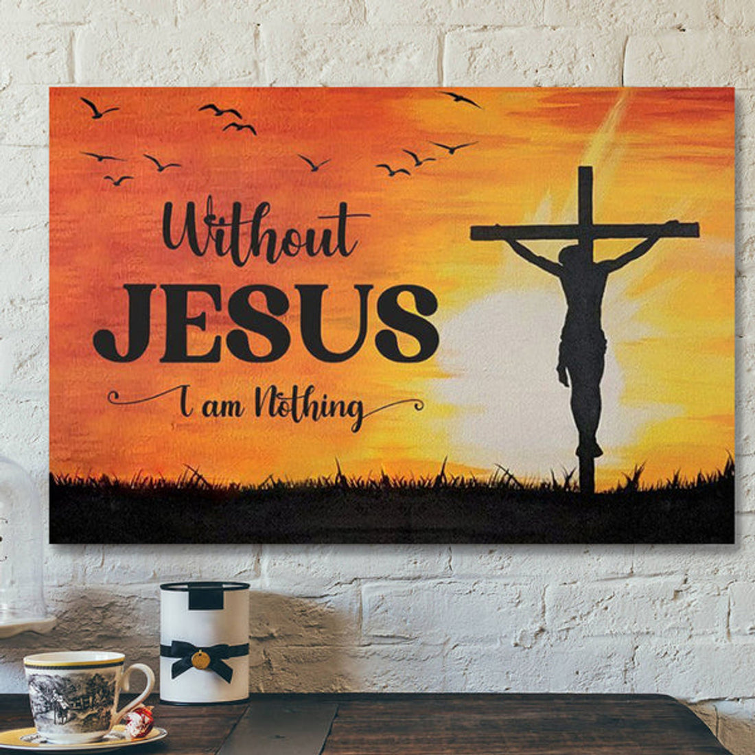 God Canvas - Bible Verse Canvas - The Sacrifice Of God Canvas - I Am Nothing - Scripture Canvas