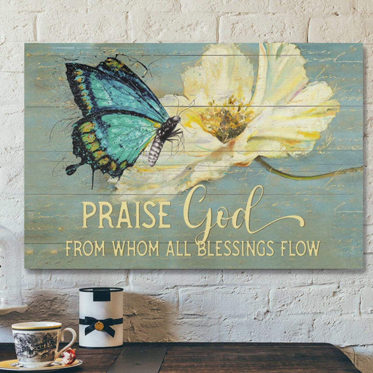 Bible Verse Canvas - Praise God From Whom All Blessings Flow Butterfly Christian Wall Art - Scripture Canvas Wall Art