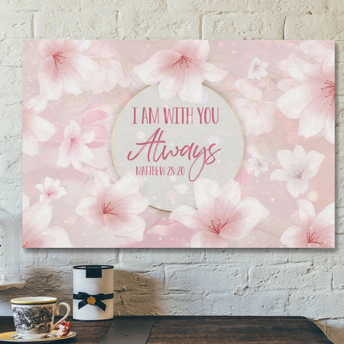 Bible Verse Canvas - I Am With You Always Matthew 2820 Canvas Wall Art - Scripture Canvas Wall Art