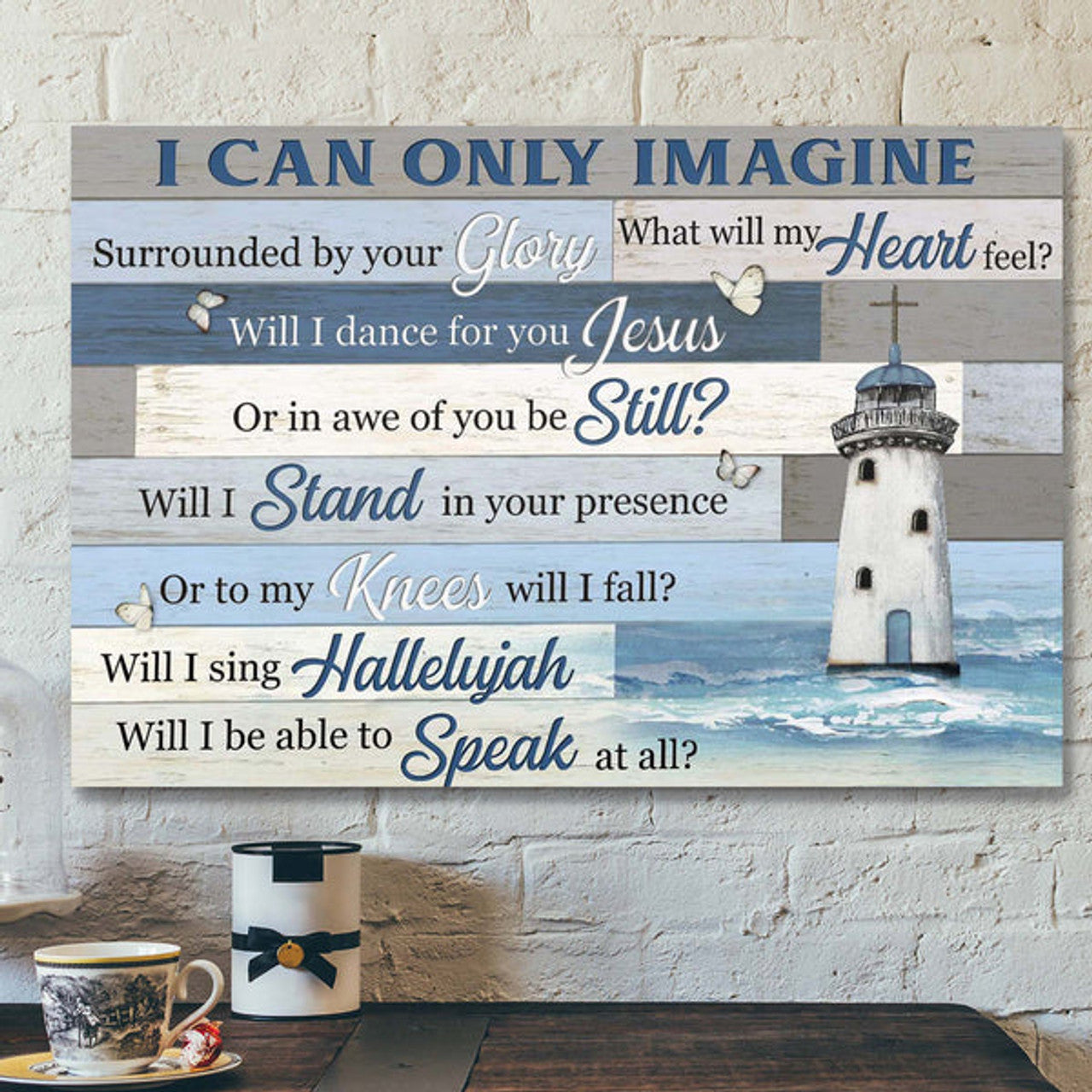 Christ Lighthouse - I Can Only Imagine Canvas Wall Art - Bible Verse Canvas - Scripture Canvas Wall Art