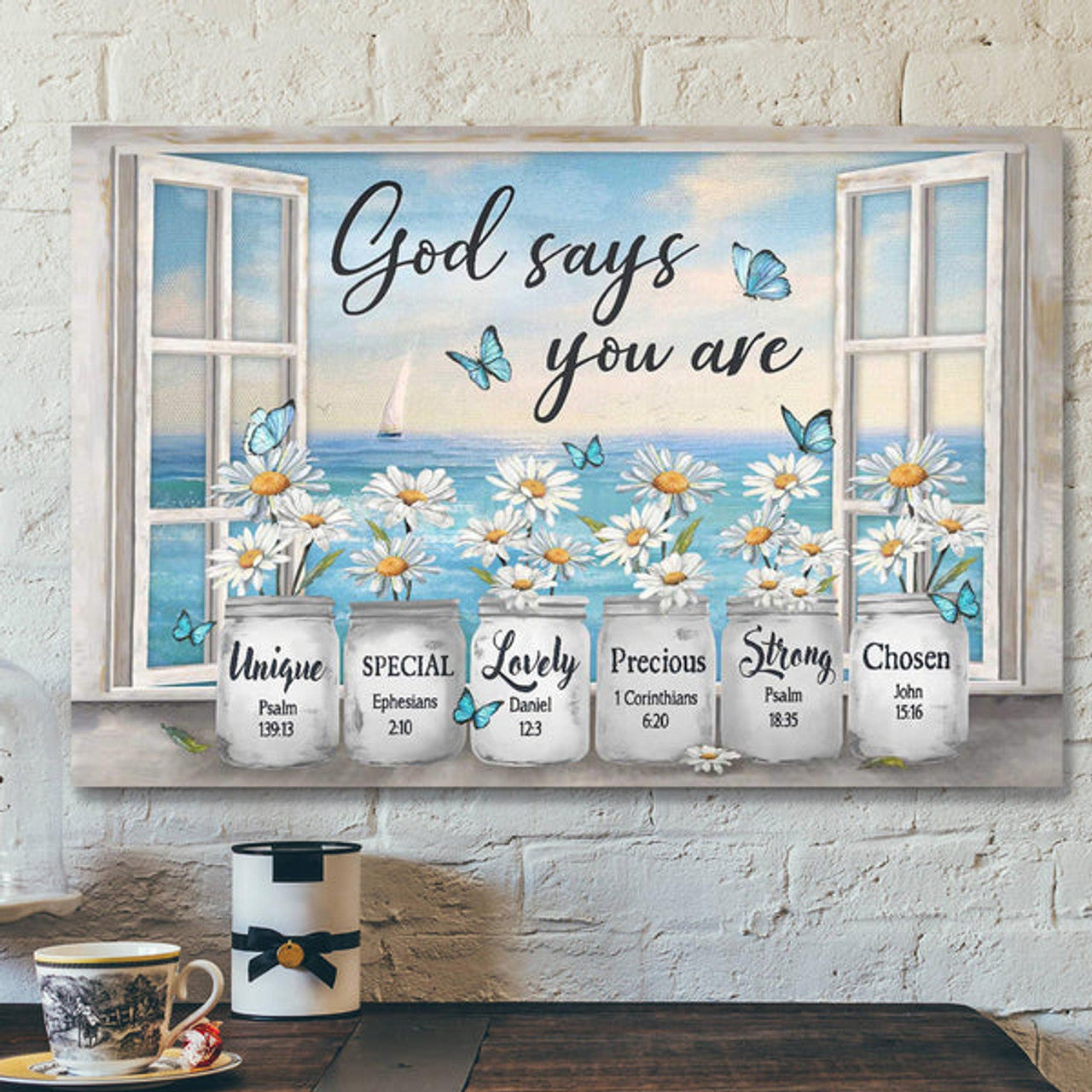 Bible Verse Canvas - Daisy Flower By The Window - God Says You Are Canvas Wall Art