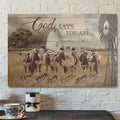 Bible Verse Wall Art Canvas - Cows - God Says You Are 2 Canvas