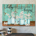 Daisy And Hummingbird - Today Only Happens Once - Bible Verse Canvas - Scripture Canvas Wall Art