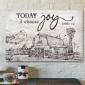 Beautiful Land - Today I Choose Joy Canvas Wall Art - Bible Verse Canvas - Scripture Canvas Wall Art