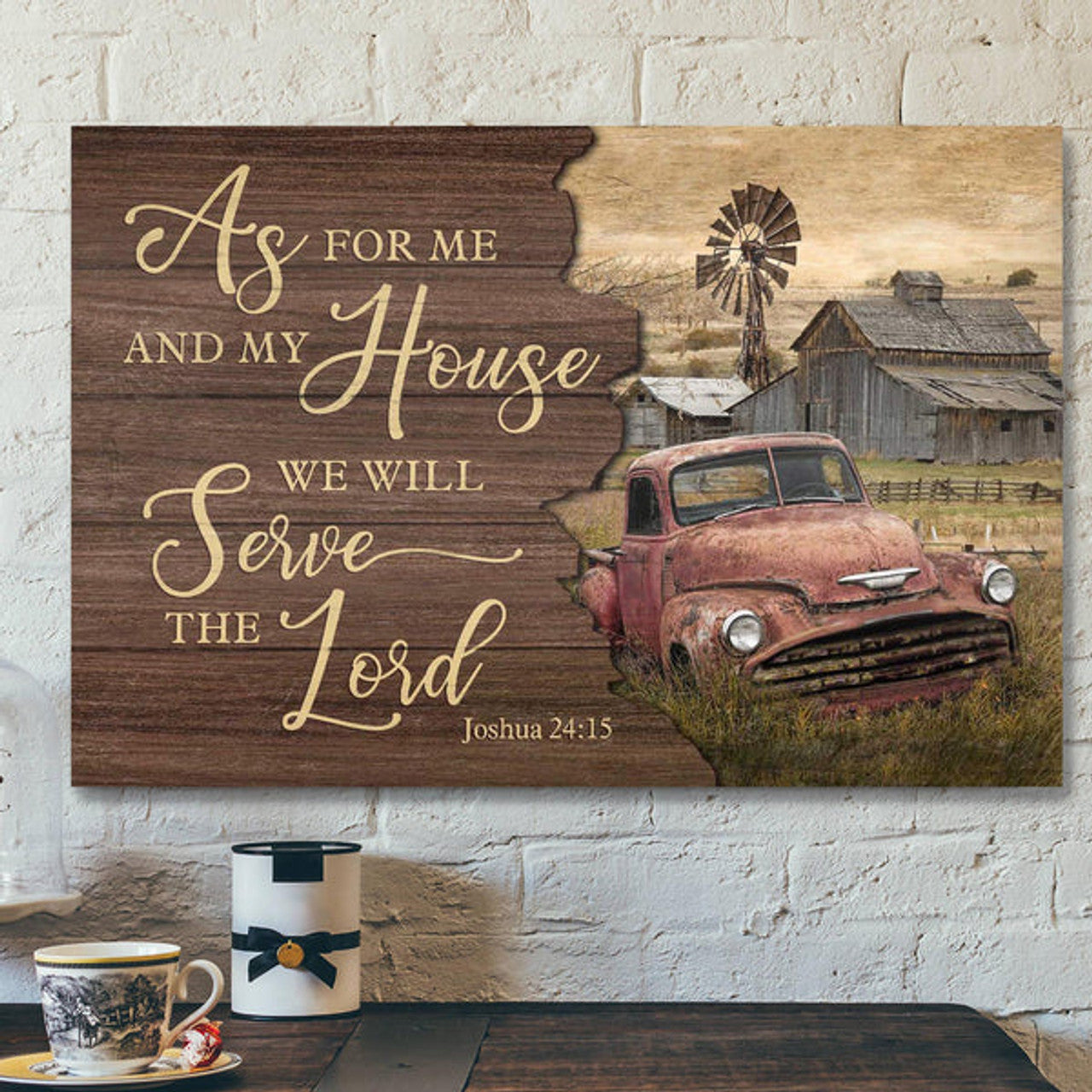 Old Farm - As For Me And My House We Will Serve The Lord Canvas Wall Art - Bible Verse Canvas - Scripture Canvas Wall Art