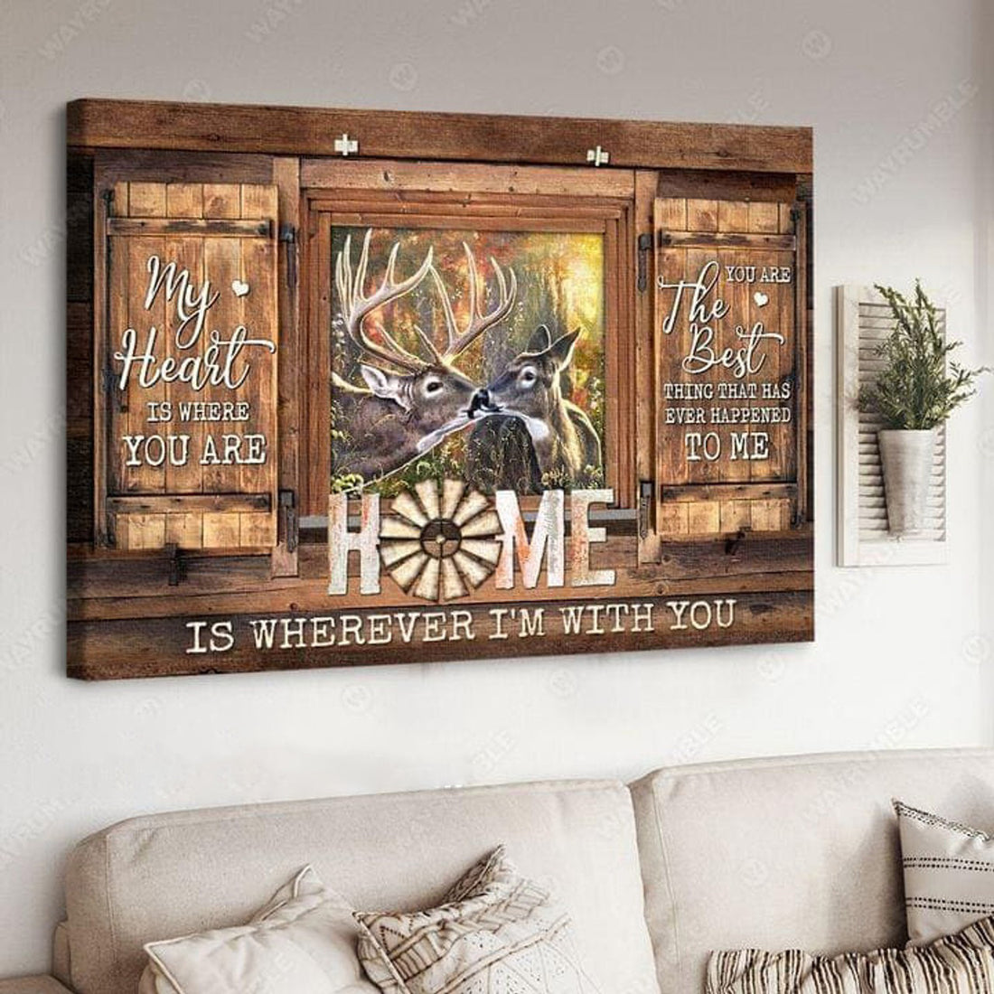 My Heart Is Where You Are, You Are The Best Thing, That Has Ever Happened To Me, Home Is Wherever I’m With You Poster and Canvas