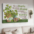 My Your Troubles Be Less And Your Blessings Be More And Nothing But Happiness Come Through Your Door Poster and Canvas