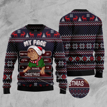 FUNSTUFFPRINT My Face When You Say It’S Too Early To Decorate For Christmas Pug Ugly Christmas Sweater, Dog Ugly Christmas Sweater, Ugly Dog Sweaters Ugly  Sweater