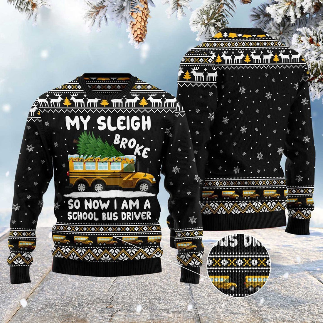 FUNSTUFFPRINT My Sleigh Broke So Now I Am A School Bus Driver Ugly Christmas Sweater, Christmas Sweater, Ugly Sweater, Funny Xmas Sweaters Ugly Sweater