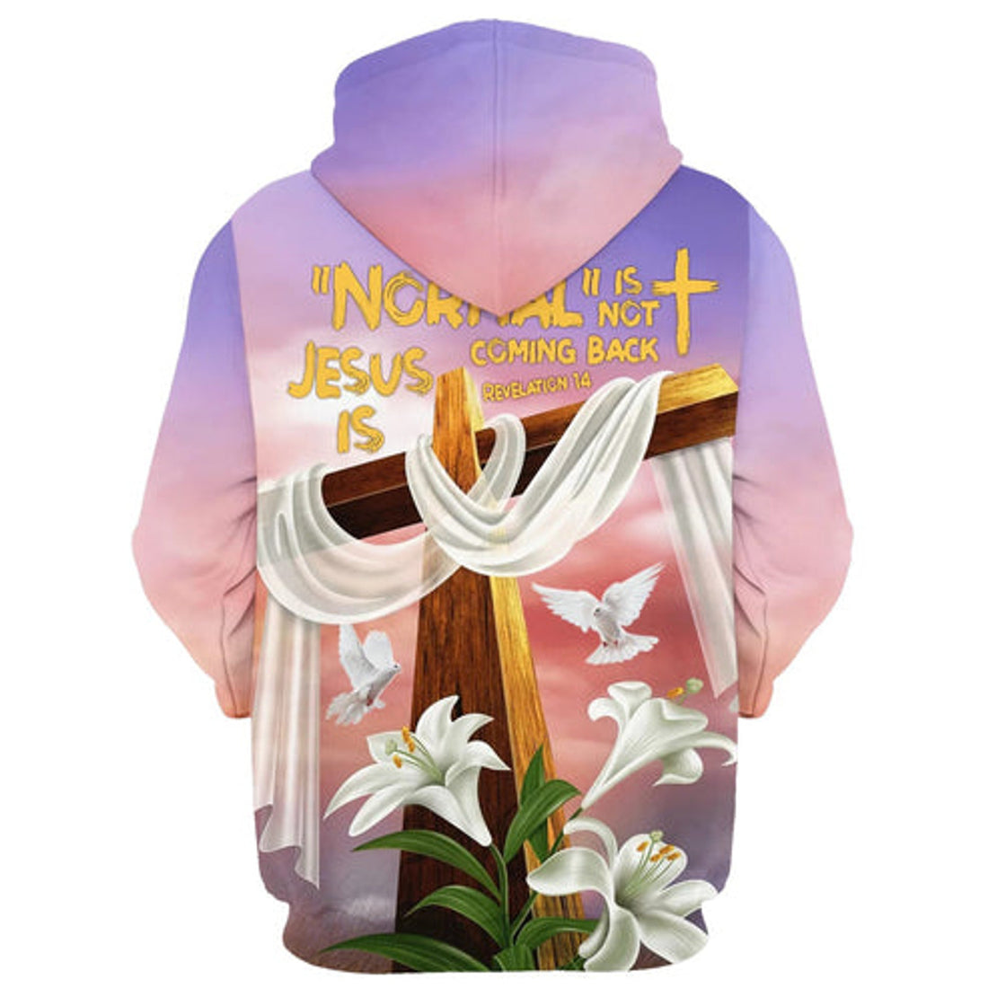 FUNSTUFFPRINT 3D Normal Isn't Coming Back But Jesus Is Hoodie Lily Cross And Dove 3D Hoodie and Zip Hoodie