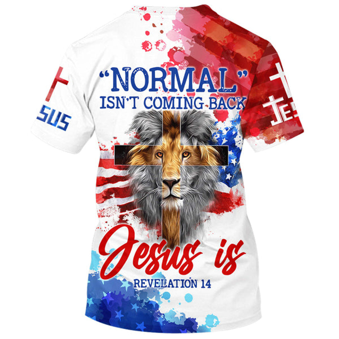 FUNSTUFFPRINT Normal Isn't Coming Back Jesus Is Lion Cross 3D T-Shirts - Christian Shirts For Men&Women 3D T-shirt