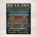 Notice To All Students Leave The Excuses At The Door Accept The Consequences, Back To School Poster and Canvas