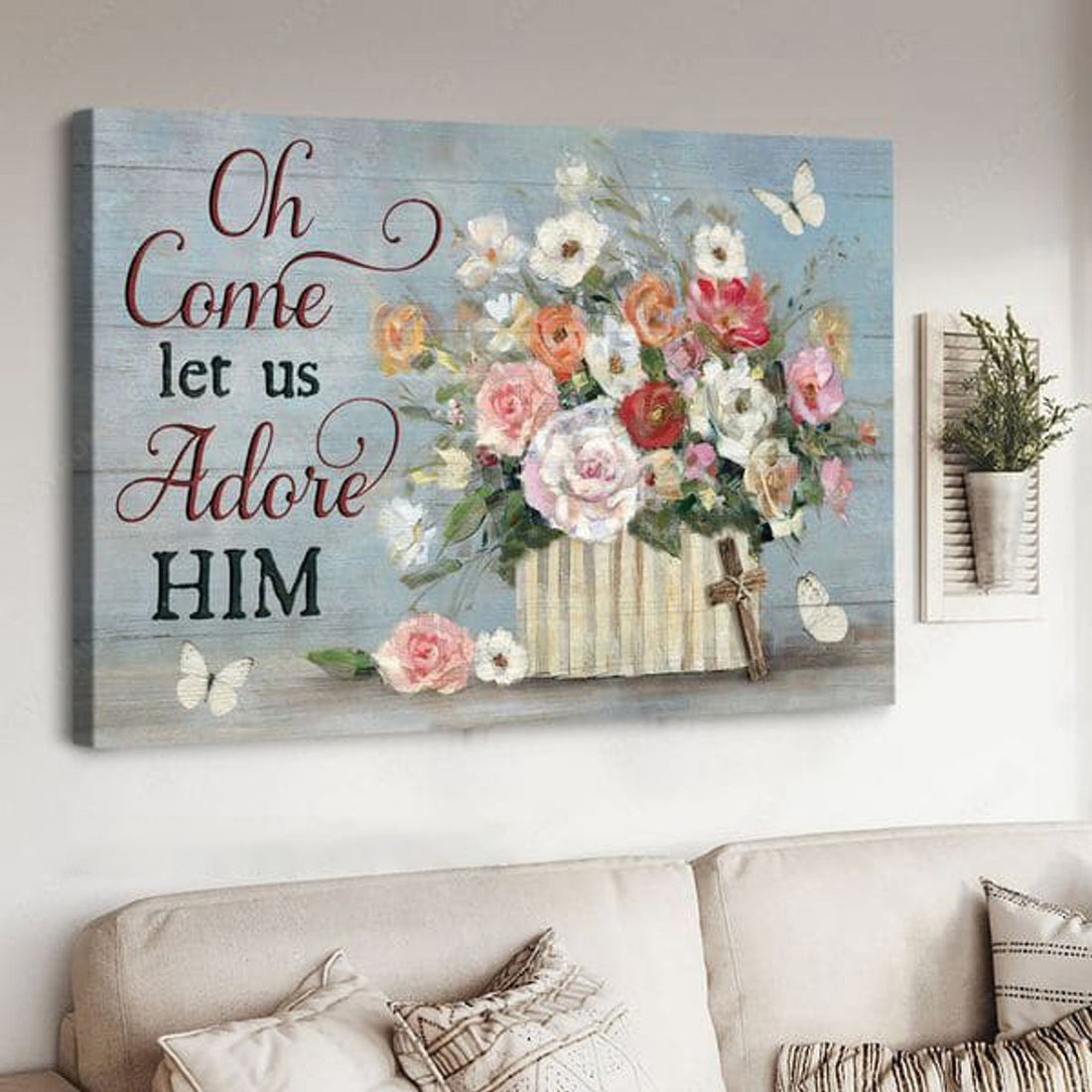 Oh Come Let Us Adore Him, Buttefly Flower, Wall Art Poster Poster and Canvas