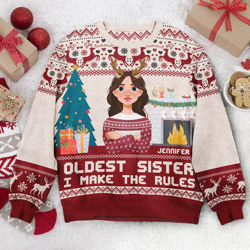 FUNSTUFFPRINT Custom Oldest Sister I Make The Rules Ugly Sweater