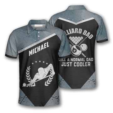 Custom Billiard Dad Like A Normal Dad Just Cooler Custom Billiard Shirts For Men, Gift For Dad Billiard
