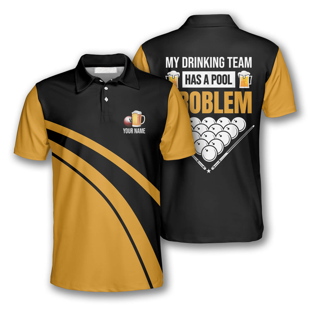 Custom My Drinking Team Has a Pool Problem Custom Billiard Shirts for Men, Billiard Polo Shirt, Drink Beer Shirt