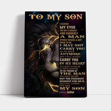 Personalized To My Son I Close My Eyes For But A Moment And Suddenly Canvas, Mother's Day Canvas Art, Gift For Mom, Mother's Day Wall Art