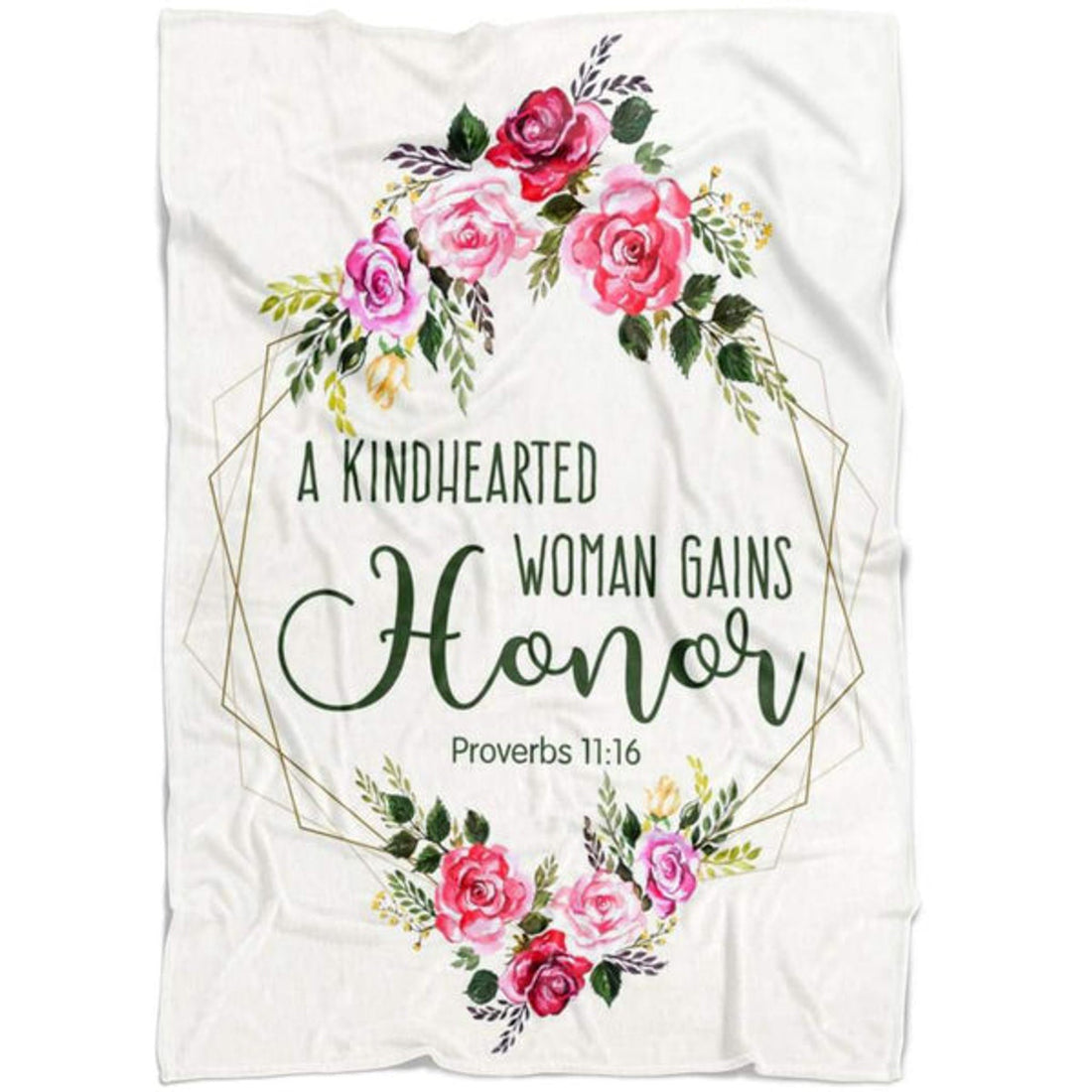 FUNSTUFFPRINT Proverbs 1116 A Kindhearted Woman Gains Honor Fleece Blanket - Christian Blanket - Bible Verse Blanket