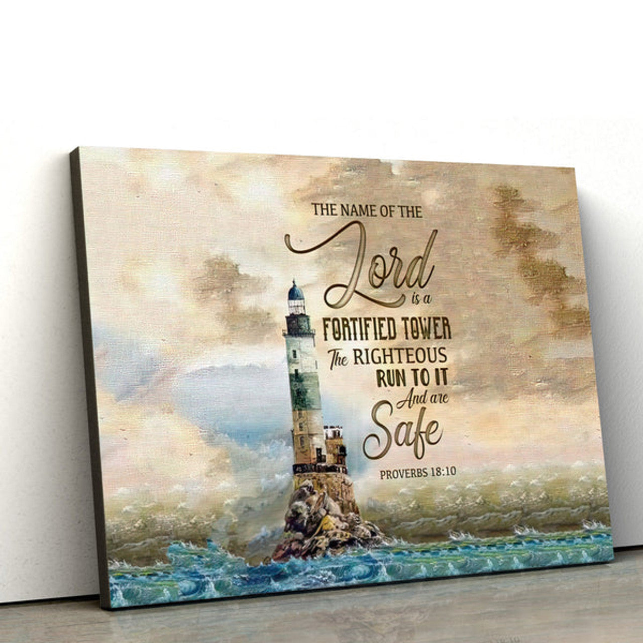 Proverbs 1810 The Name Of Lord Is A Fortified Tower Bible Verse Wall Art Canvas