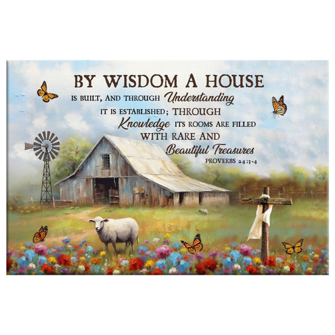 Proverbs 243-4 By Wisdom A House Is Built, Old Barn, Sheep, Wall Art Canvas