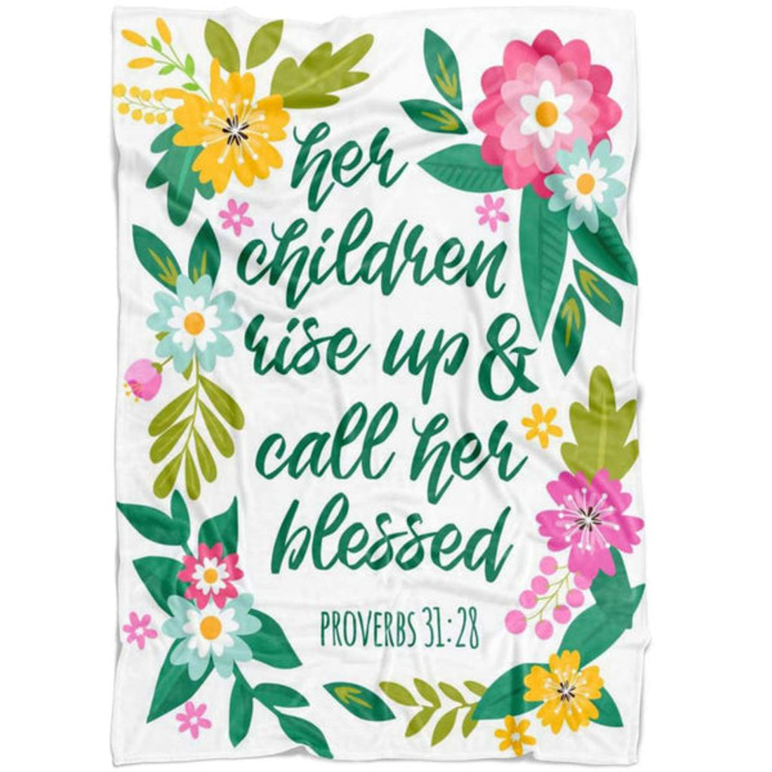 FUNSTUFFPRINT Proverbs 3128 Her Children Arise Up And Call Her Blessed Fleece Blanket - Christian Blanket - Bible Verse Blanket