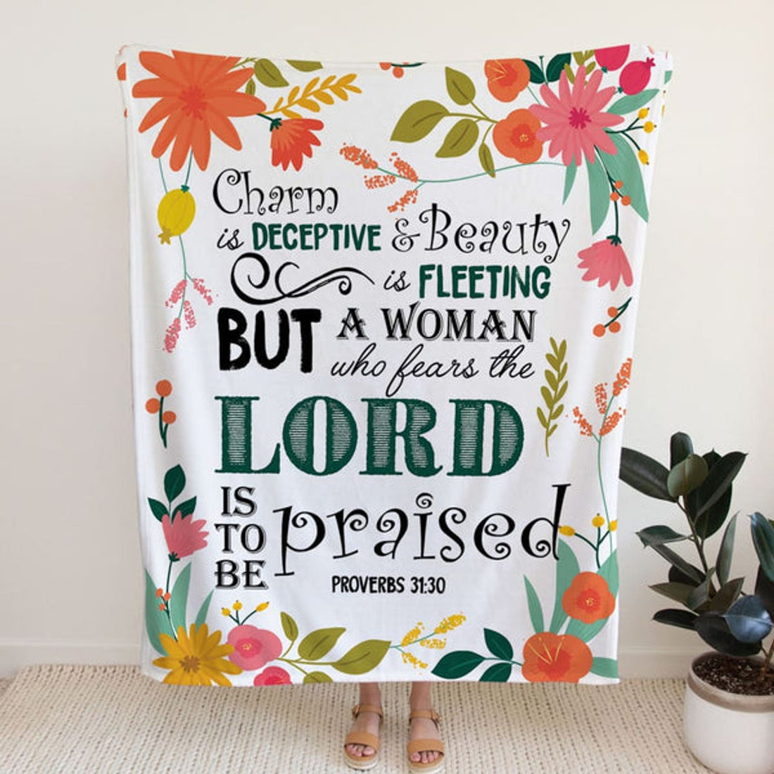 FUNSTUFFPRINT Proverbs 3130 A Woman Who Fears The Lord Is To Be Praised Fleece Blanket - Christian Blanket - Bible Verse Blanket