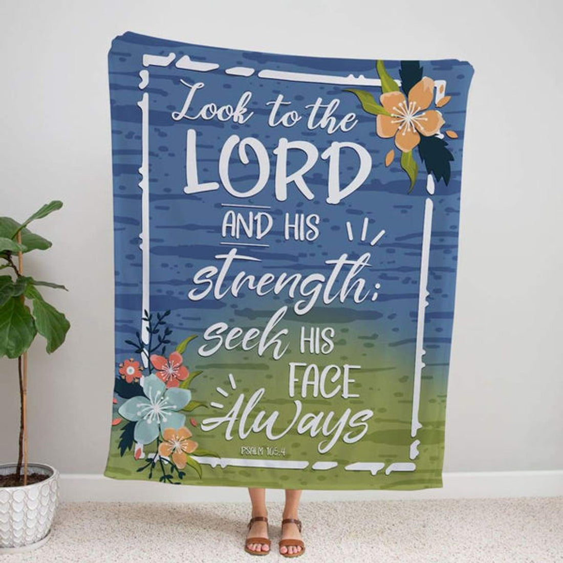 FUNSTUFFPRINT Psalm 1054 Look To The Lord And His Strength Seek His Face Always Fleece Blanket - Christian Blanket - Bible Verse Blanket