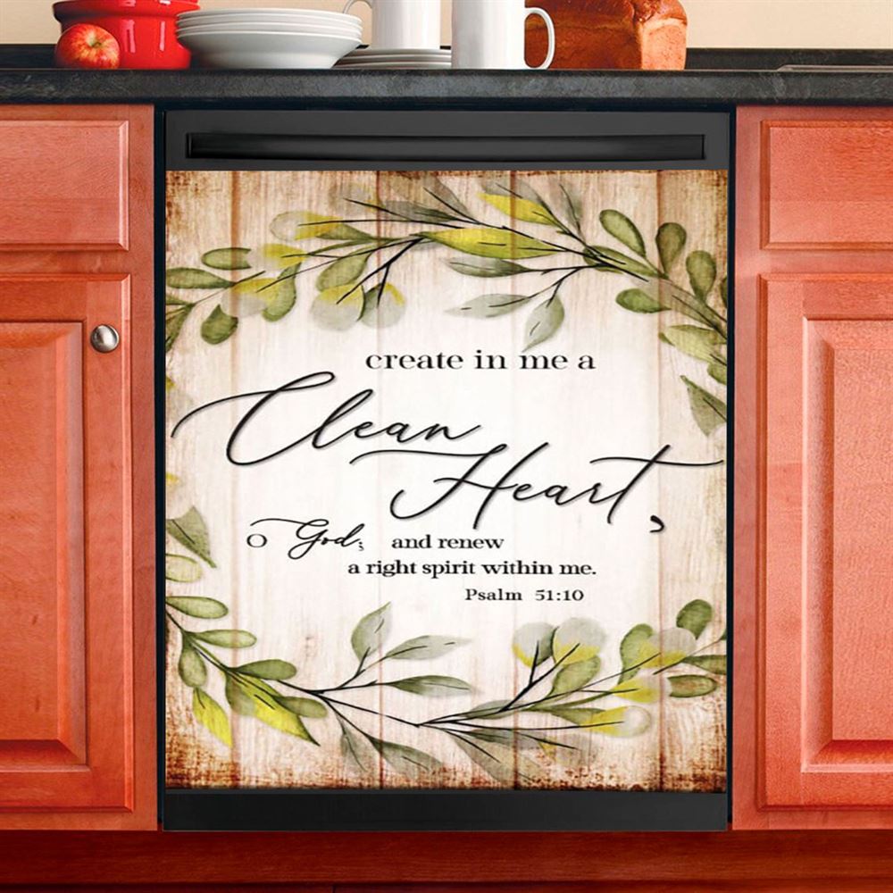 Psalm 5110 Create In Me A Clean Heart Dishwasher Cover, Christian Dishwasher Wrap, Religious Kitchen Decoration
