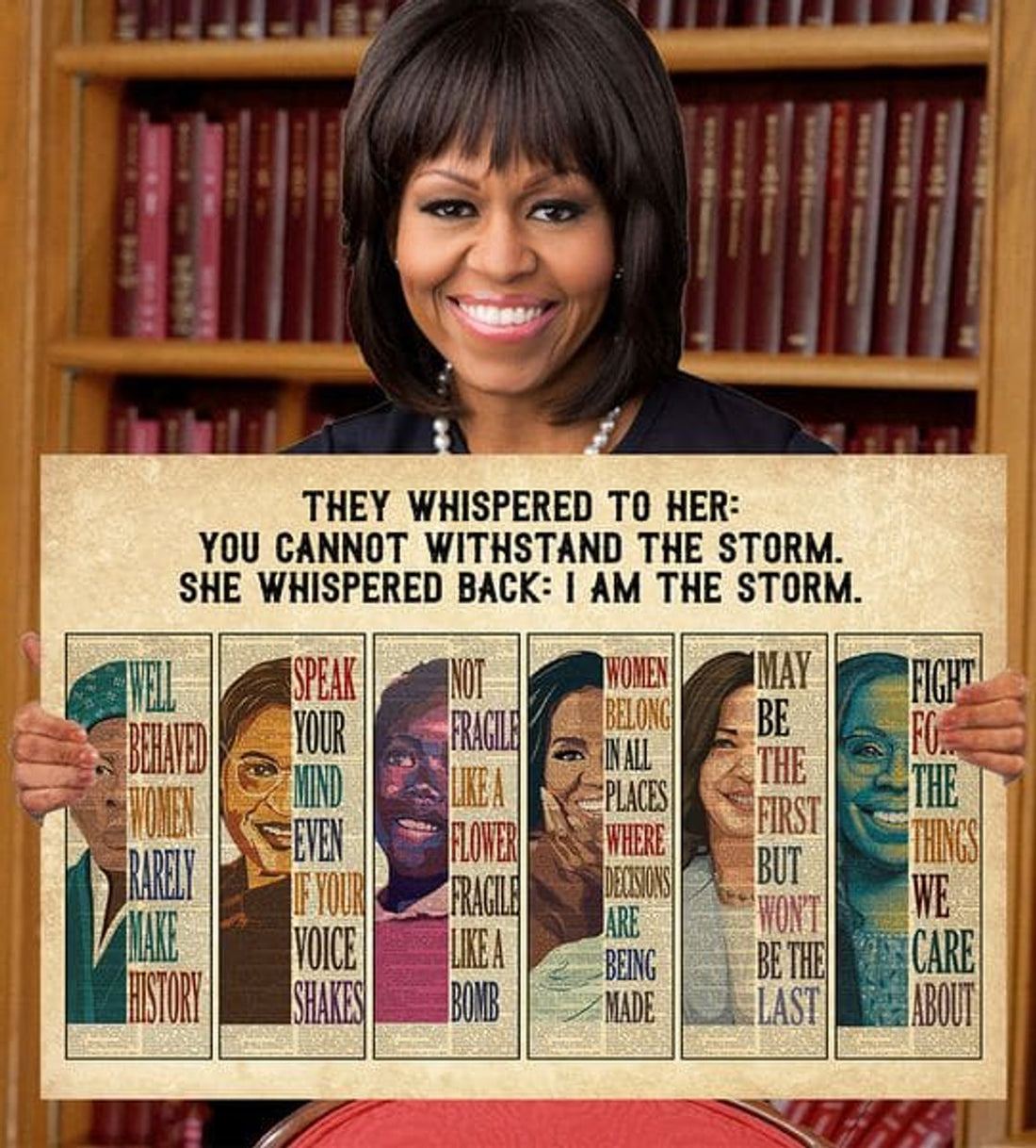 They Whispered To Her You Cannot Withstand The Storm She Whispered Back I Am The Storm Feminism Vintage Poster and Canvas