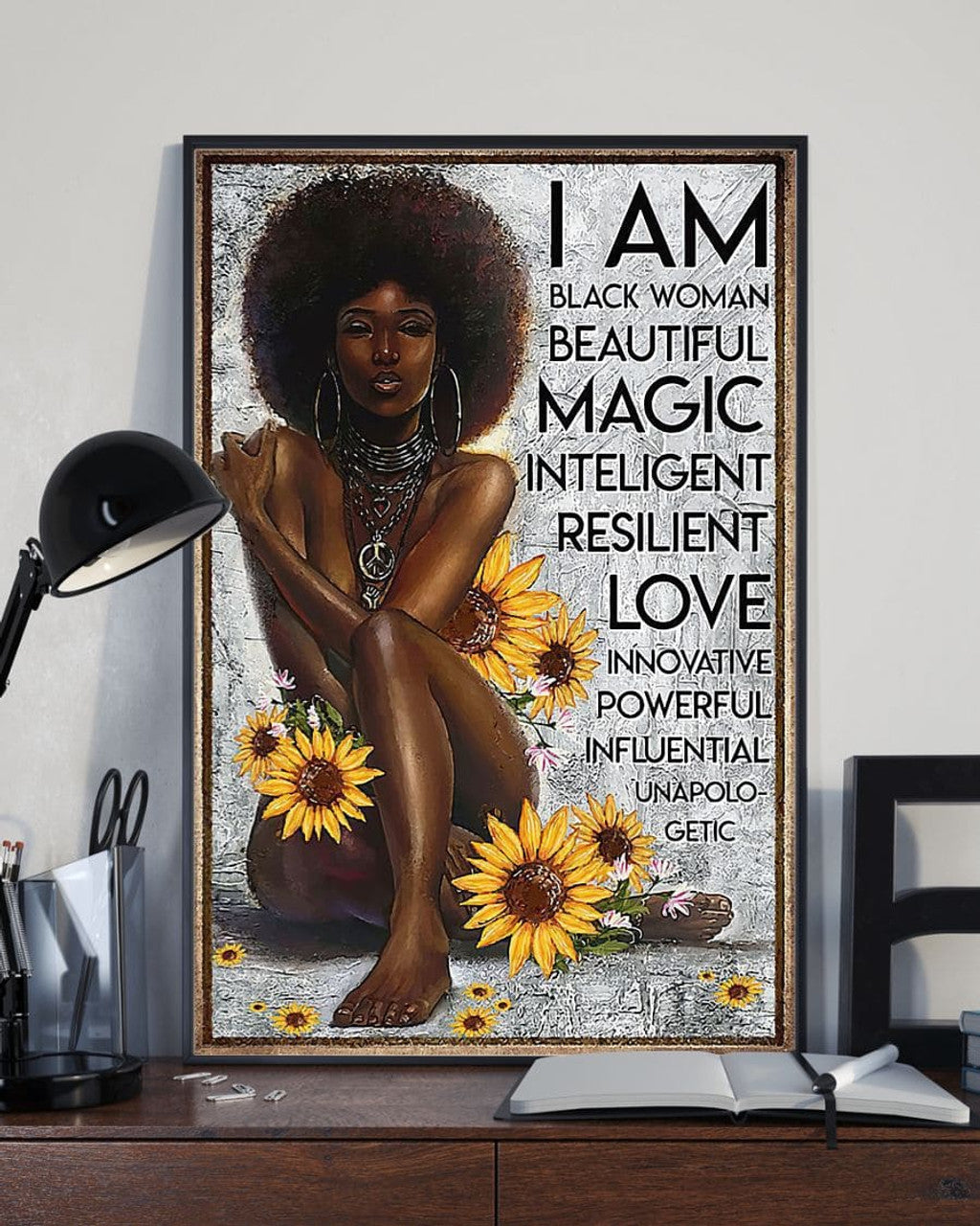 I Am Black Woman Beautiful Magic Intelligent Resilient Love Innovative Powerful Influential UnapoIogetic Girl Curly Hair Sunflower Poster and Canvas