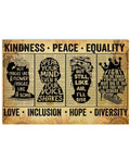Kindness Peace Equality Love Inclusion Hope Diversity Feminists Vintage Poster and Canvas