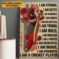Custom I Am Strong Gutsy Passionate Smart Relentless I Am A Cricket Player England Customized Personalized Name/Number Poster and Canvas