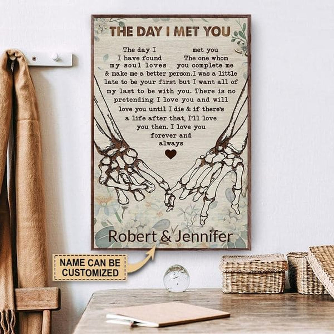 Custom The Day I Met You I Have Found The One Whom My Soul Loves Skeleton Holding Hand Customized Personalized Name/Number Poster and Canvas