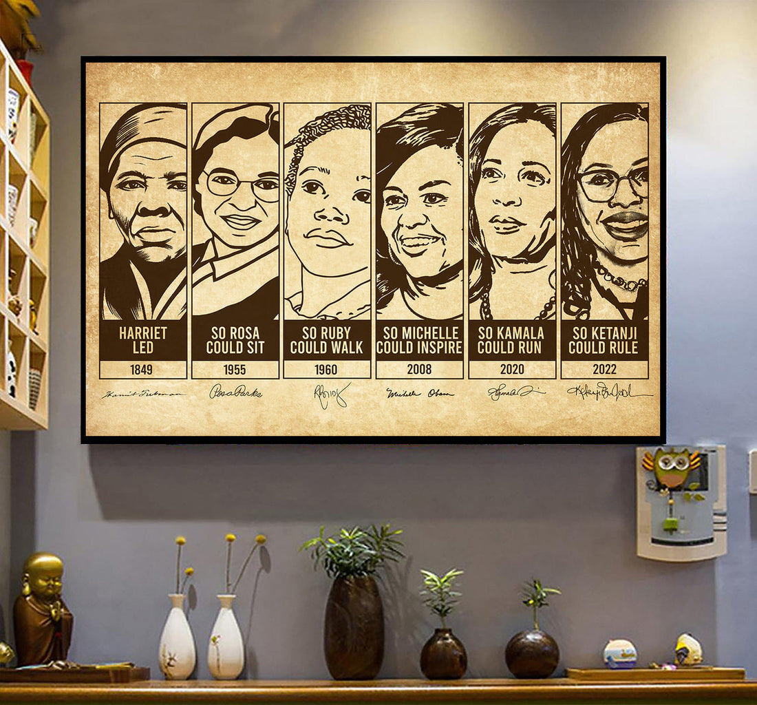 Harriet Led So Rosa Could Sit So Ruby Could Walk Feminists Vintage Poster and Canvas