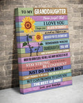 Custom To My Granddaughter Never Forget I Love You I Can Promise To Love You The Rest Of Mine With Love Your Grandpa Sunflowers Customized Personalized Name/Number Poster and Canvas