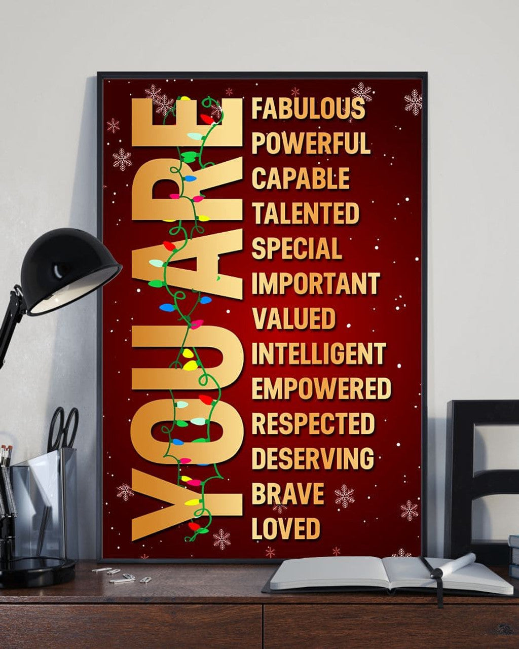 You are fabulous powerful capable talented special Christmas Poster and Canvas