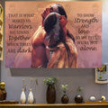 That Is What Makes Us Warriors We Stand Together When Times Are Dark To Show Strength And Love So We Feel We’re Not Alone Indian American Couple Poster and Canvas