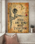Yoga And Wine Make Everything Fine Girl Flower Vintage Old Antique Poster and Canvas