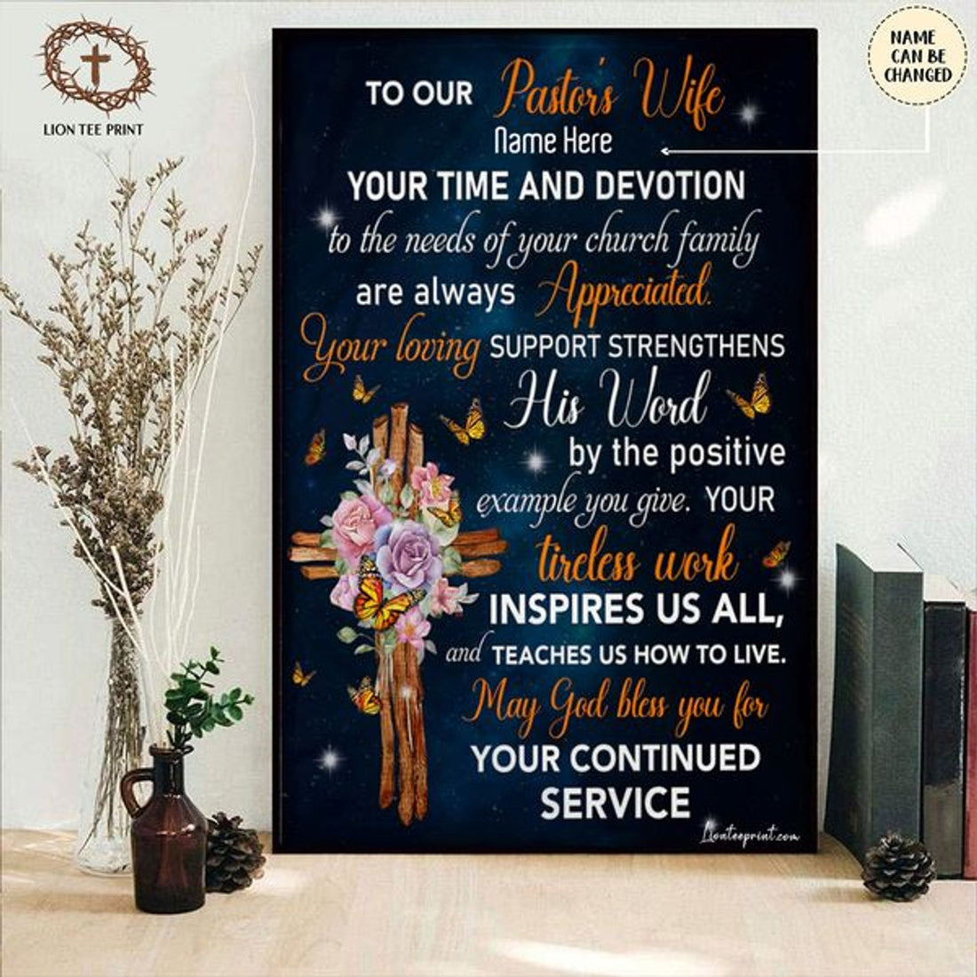 Custom To Our Pastor’s Wife Your Time And Devotion To The Needs Of Your Church Family Are Always Appreciated Wooden Cross Customized Personalized Name/Number Poster and Canvas