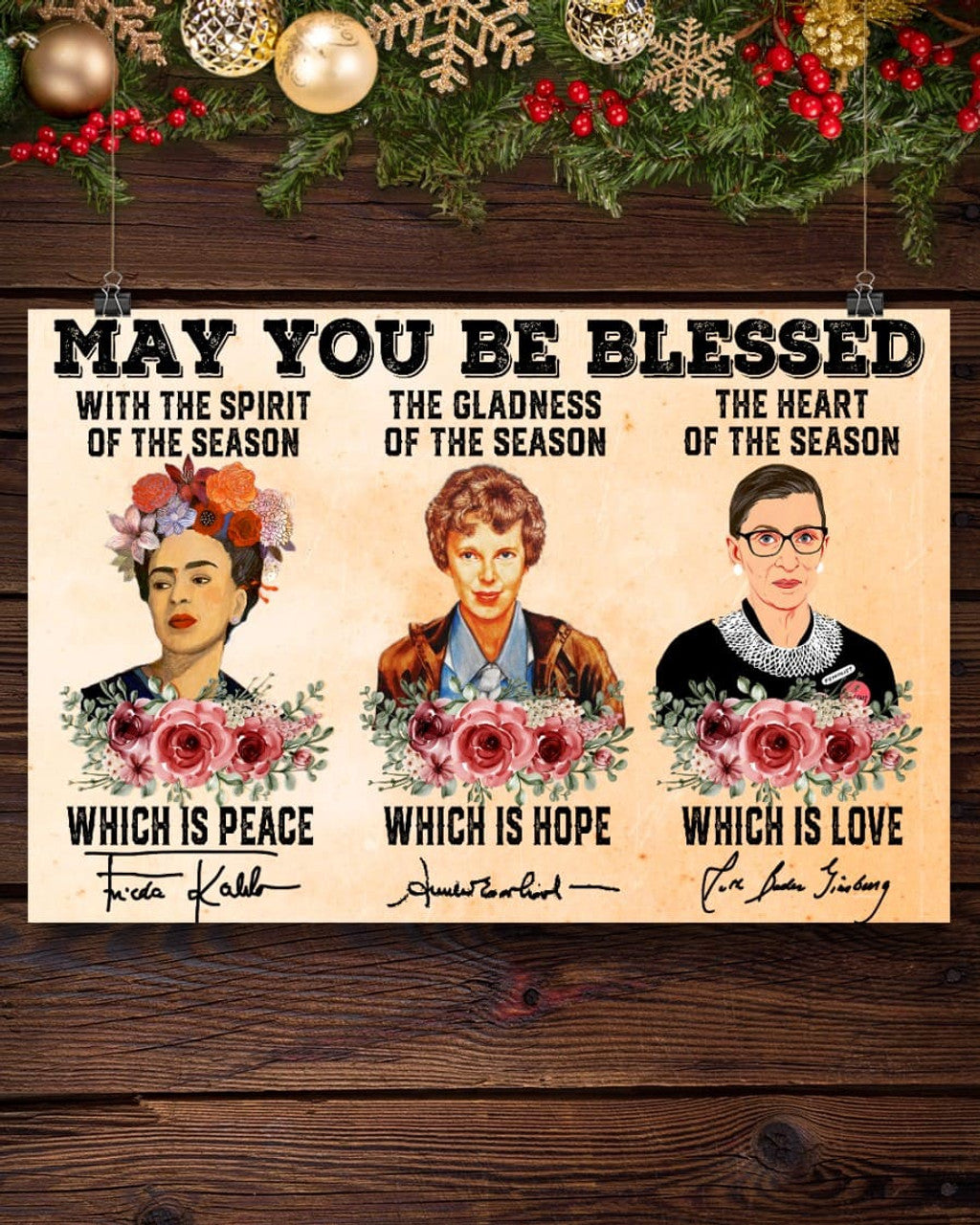 May You Be Blessed With The Spirit Of The Season Which Is Peace Hope Love Feminists Flowers Poster and Canvas